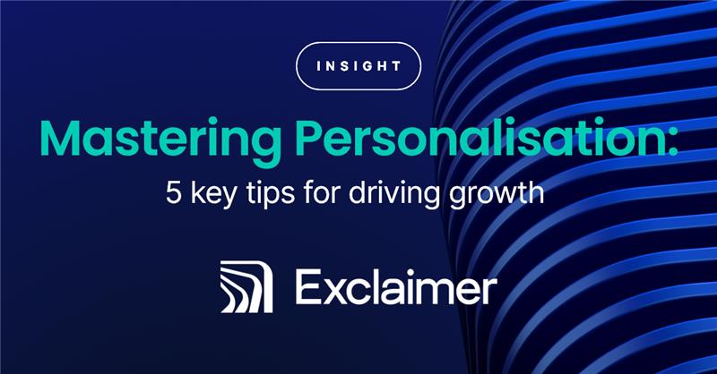 Mastering Personalisation