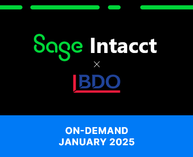 Sage Intacct & BDO On-Demand | January 2025